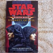 kniha Star Wars Dynasty of evil a novel of the old republic, Arrow books 2009