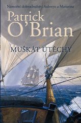 kniha Námořní dobrodružství Aubreye a Maturina 14. - Muškát útěchy, Talpress 2021