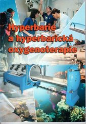 kniha Hyperbarie a hyperbarická oxygenoterapie, <<V. >>Kuna 2000