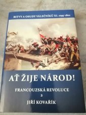 kniha AŤ žije národ!  Francouzská revoluce 2, Akcent 2024