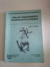 kniha Základy managementu průmyslových podniků, Západočeská univerzita v Plzni 2000