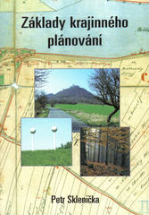 kniha Základy krajinného plánování, Naděžda Skleničková 2003