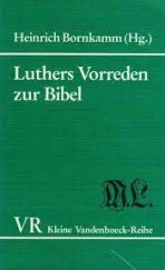 kniha Luthers Vorreden zur Bibel, Vandenhoeck & Ruprecht 1989