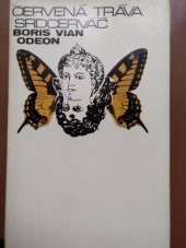 kniha Červená tráva Srdcerváč, Odeon 1971