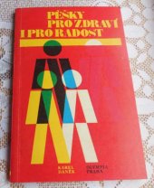 kniha Pěšky pro zdraví i pro radost, Olympia 1978