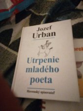 kniha Utrpenie mladého poeta, Slovenský spisovateľ 2002