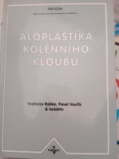 kniha Aloplastika kolenního kloubu, Arcadia 1993