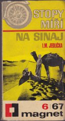 kniha Stopy míří na Sinaj, Ministerstvo národní obrany 1967