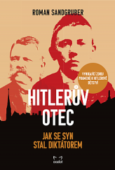 kniha Hitlerův otec,  Ocelot 2022