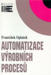 kniha Automatizace výrobních procesů, Fragment 1998