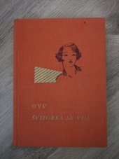 kniha Švitorka se vdá Dívčí rom., A. Storch 1905