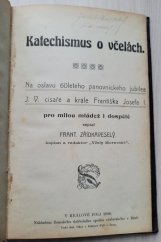 kniha Katechismus o včelách, Zemský spolek 1908