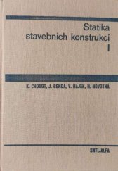 kniha Statika stavebních konstrukcí. 1. [díl], ČVUT 1980