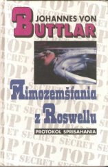 kniha Mimozemšťania z Roswellu protokol sprisahania, Slovenský spisovateľ 1997