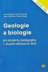 kniha Geologie a biologie pro studenty pedagogiky I. stupně základních škol, ISV 1999