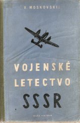 kniha Vojenské letectvo SSSR, Naše vojsko 1950