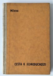 kniha Cesta k jednoduchosti, F. Topič 1926