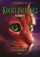 kniha Kočičí válečníci: Nové proroctví 3. - Rozbřesk, Albatros 2021