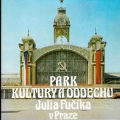 kniha Park kultury a oddechu Julia Fučíka v Praze, Panorama 1983