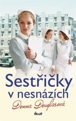 kniha Sestřičky v nesnázích, Knižní klub 2018