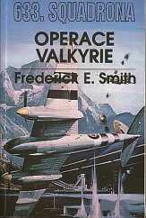 kniha 633. squadrona - operace Valkyrie, Baroko & Fox 1996