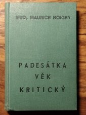 kniha Padesátka, věk kritický, Josef Svoboda 1933