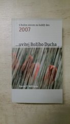 kniha --uvítej Božího Ducha, Advent-Orion 2006