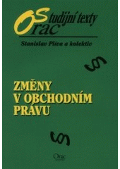 kniha Změny v obchodním právu, Orac 2001