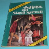 kniha Julietta, čili, Slasti neřesti,  Ottovo nakladatelství - Cesty 1991