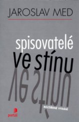 kniha Spisovatelé ve stínu, Portál 2004