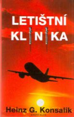 kniha Letištní klinika, Knižní klub 1995