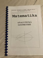 kniha Matematika Analytická geometrie, OA a VOŠ ve Valašském Meziříčí 1997