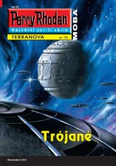 kniha Perry Rhodan Trójané, MOBA 2020