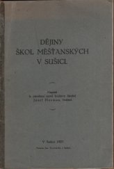 kniha Dějiny škol měšťanských v Sušici, Josef Hozman 1927