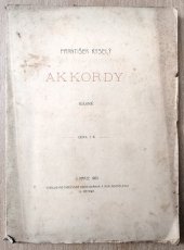 kniha Akkordy Básně, Cyrilo-Methodějská knihtiskárna a nakladatelství V. Kotrba 1903