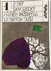 kniha Příběh inženýra lidských duší Část 1 entrtejnment na stará témata o životě, ženách, osudu, snění, dělnické třídě, fízlech, lásce a smrti., Atlantis 1992