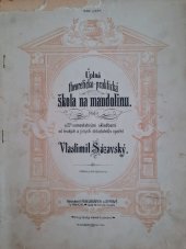 kniha Úplná theoreticko-praktická škola na mandolínu, Fr. Urbánek a synové 1900