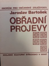 kniha Obřadní projevy Sborům pro občanské záležitosti, Krajské kulturní středisko Brno 1974