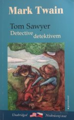 kniha Tom Sawyer detektivem, Garamond 2014