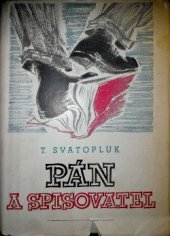 kniha Pán a spisovatel [Gordonův trust žaluje], Svit, n.p., Tisk 1949