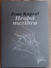 kniha Hrubá mezihra, Pavel Mervart 2008