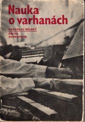 kniha Nauka o varhanách pro 2. a 3. ročník konzervatoří, Supraphon 1984