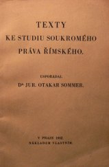 kniha Texty ke studiu soukromého práva římského, O. Sommer 1932