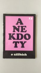 kniha Anekdoty. 13, - O zálibách, Forsáž 2001