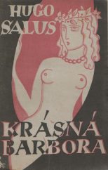 kniha Krásná Barbora novely, A. Král 1924