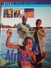 kniha Atlas pro mládež Afrika , Edition Atlas 2006