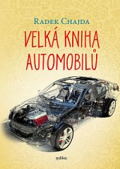 kniha Velká kniha automobilů, Edika 2020