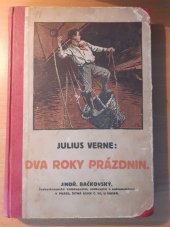 kniha Dva roky prázdnin = (Deux ans de vacances), Jindřich Bačkovský 1921