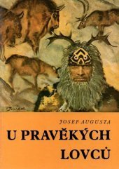 kniha U pravěkých lovců, Státní pedagogické nakladatelství 1975