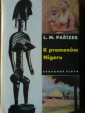 kniha K pramenům Nigeru, Svobodné slovo 1963